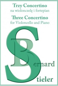 Bernard Stieler: Trzy concertino - nuty na wiolonczelę i fortepian