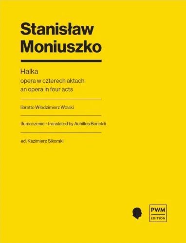 Stanisław Moniuszko: Halka - opera w czterech aktach - partytura