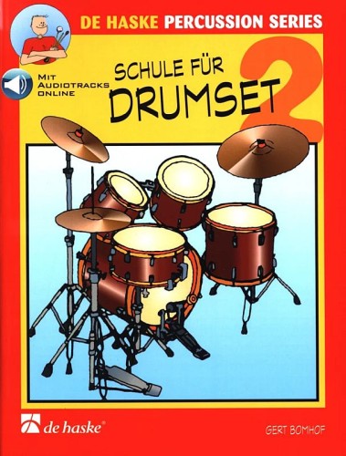Gert Bomhof: Schule fur drumset 2
