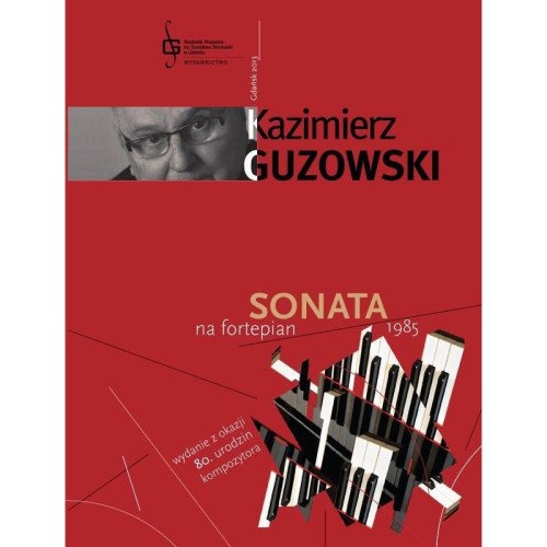 Kazimierz Guzowski: Sonata na fortepian