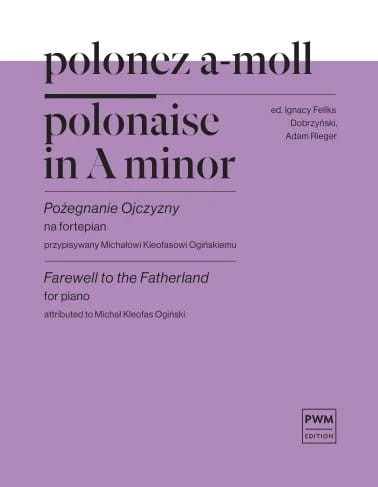 Michał Kleofas Ogiński: Polonez a-moll Pożegnanie Ojczyzny na fortepian - Adam Rieger
