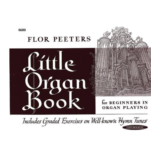 Flor Peeters: Little Organ Book for Beginners in Organ Playing - nuty na organy