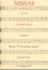 Missa L'homme arme for mixed choir - Guillaume Dufay - msza - nuty na chór mieszany SATB