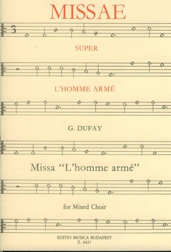Missa L'homme arme for mixed choir - Guillaume Dufay - msza - nuty na chór mieszany SATB