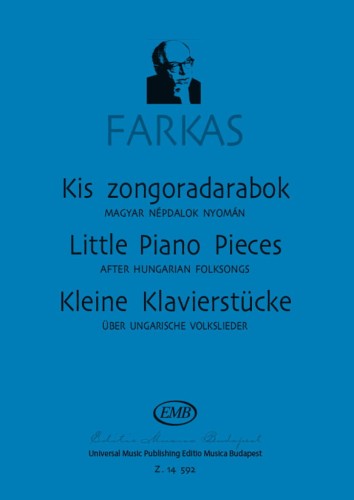 Little Piano Pieces after Hungarian Folksongs - Ferenc Farkas - krótkie utwory na podstawie węgierskich melodii ludowych - nuty na fortepian