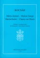 Marienlieder - Marian Songs - Miklos Kocsar - pieśni Maryjne - nuty na chór żeński