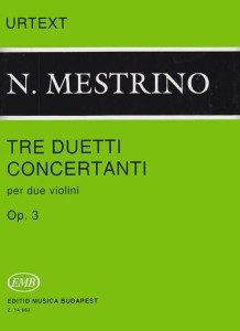 Tre Duetti Concertanti per due violini op. 3 - Nicola Mestrino - utwory na dwoje skrzypiec - nuty na duety skrzypcowe