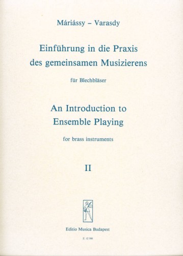 An Introduction to Ensemble Playing for brass instruments 2 - Zilcz, Mariassy, Varasdy - wprowadzenie do grania zespołowego - nuty na instrumenty dęte blaszane