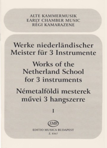 Works of the Netherland School Volume 1 - utwory szkoły holenderskiej na 3 instumenty - nuty na mieszane trio kameralne