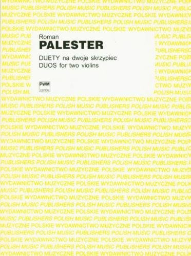 Roman Palester: Duety na dwoje skrzypiec - nuty na duet skrzypcowy