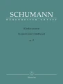 Robert Schumann: Scenes from Childhood op. 15 - sceny dziecięce - nuty na fortepian