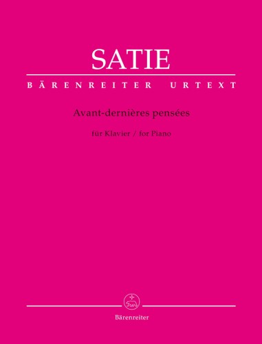 Erik Satie: Avant-dernieres pensees pour piano - nuty na fortepian