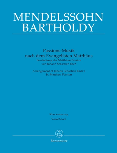 Felix Mendelssohn Bartholdy: Passion Music after the Evangelist Matthew - nuty na głosy, chór i fortepian