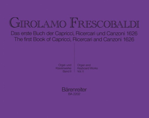 Girolamo Frescobaldi: Das erste Buch der Capricci, Ricercari und Canzoni von 1626 - dzieła organowe i klawiszowe tom 2 - nuty na organy lub fortepian lub klawesyn