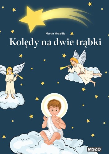 Marcin Wrazidło: Kolędy na dwie trąbki - nuty na trąbkę