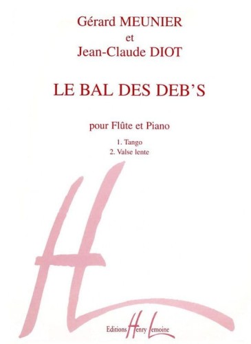 Gerard Meunier, Jean-Claude Diot: Le Bal Des Deb's pour flute et piano - nuty na flet poprzeczny z fortepianem