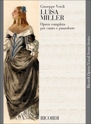 Giuseppe Verdi: Luisa Miller - Luiza Miller - opera - nuty na głos, chór i fortepian