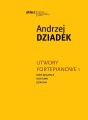 Andrzej Michalski: Utwory fortepianowe 1 - nuty na fortepian solo