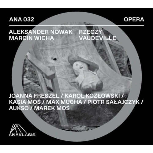 Aleksander Nowak, Marcin Wicha: Rzeczy Vaudeville - seria Opera - płyta CD