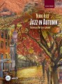 Nikki Iles - Jazz In Autumn - 9 Pieces For Jazz Piano (+ płyta CD) - nuty na fortepian