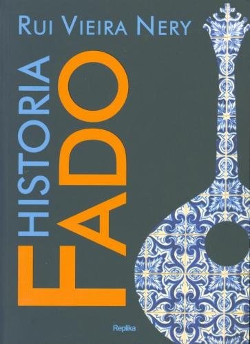 Historia Fado - monografia - Nery Rui Viera