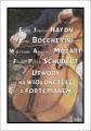 Utwory na wiolonczelę z fortepianem: Haydn, Boccherini, Mozart, Schubert - Tadeusz Mazur