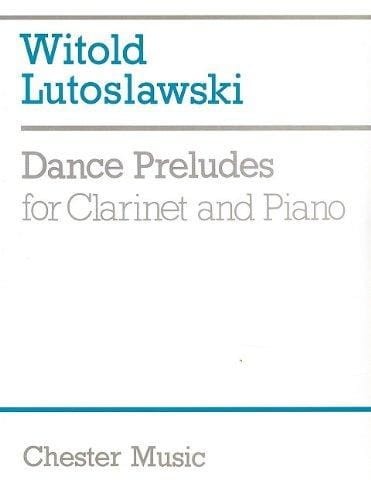 Witold Lutoslawski: Dance Preludes (1954) for Clarinet and Piano - Preludia taneczne - nuty na klarnet i fortepian