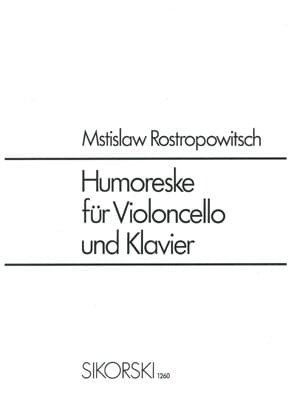 Mścisław Rostropowicz - Humoreska na wiolonczelę i fortepian