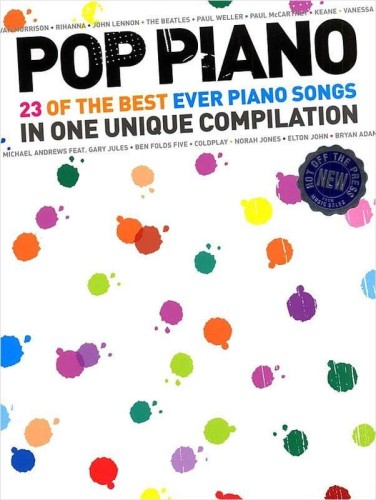Pop Piano: 23 Of The Best Ever Piano Song (PVG) - Sam Harrop - nuty na fortepian, linia melodyczna, akordy i teksty