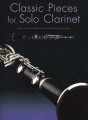 Classic Pieces For Solo Clarinet - nuty na klarnet solo