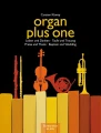 Organ plus one - Praise and Thanks / Baptism and Wedding - nuty na organy plus instrument C, F, B, Es (klucz wiolinowy) - Carsten Klomp