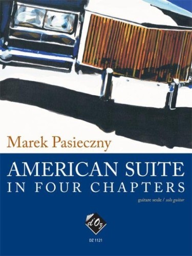 Marek Pasieczny: American Suite in Four Chapters - nuty na gitarę klasyczną