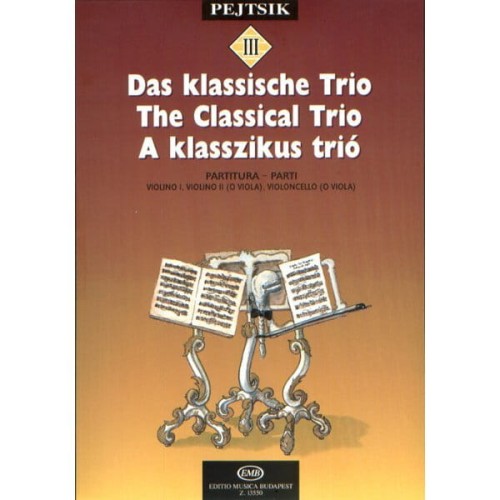 Chamber music method for strings 3 - Arpad Pejtsik - Tria klasyczne
