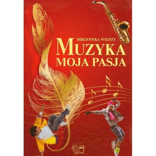 Muzyka moja pasja - album o muzyce dla dzieci - Ewa Paciorek