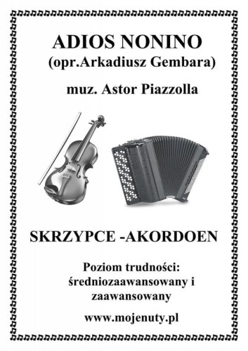 Adios Nonino - Astor Piazzolla - nuty na skrzypce i akordeon