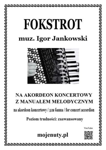 Fokstrot - Igor Jankowski - nuty na akordeon z manuałem melodycznym