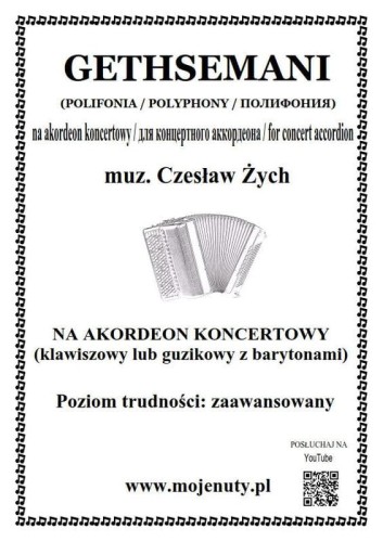 Gethsemani (polifonia) - Czesław Żych - nuty na akordeon koncertowy z barytonami