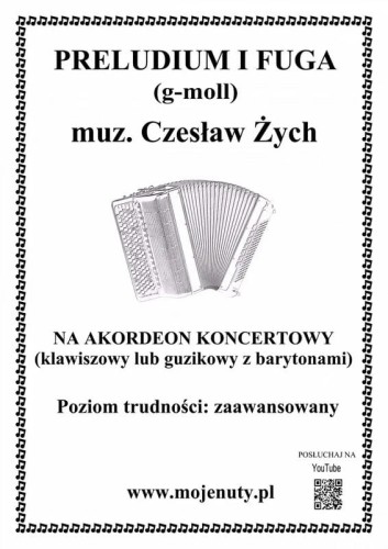 Preludium i fuga (g-moll) - Czesław Żych - nuty na akordeon koncertowy z barytonami