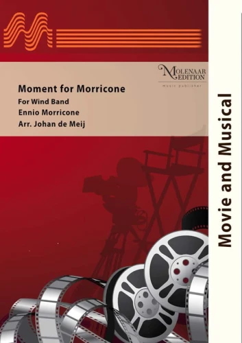 Ennio Morricone: Moment for Morricone for Concert Band (Score & Parts) - Johan de Meij - nuty na orkiestrę dętą