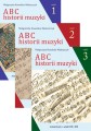 ABC historii muzyki - Małgorzata Kowalska-Waloszczyk - komplet 3 części