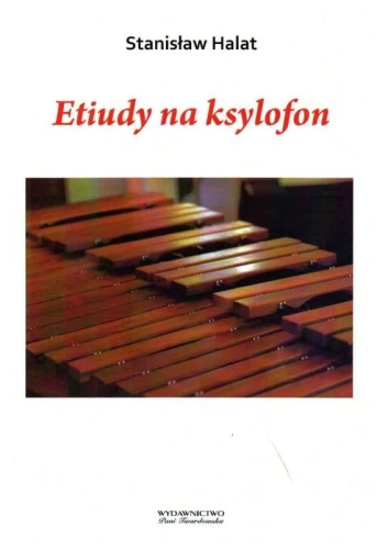 Stanisław Halat: Etiudy na ksylofon - nuty na ksylofon