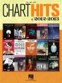 Chart Hits Of 2012-2013 (PVG) - na fortepian, melodia, akordy gitarowe, teksty