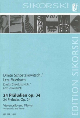 Dymitr Szostakowicz: 24 Praludien op. 34 - dwadzieścia cztery preludia - Lera Auerbach - nuty na wiolonczelę i fortepian