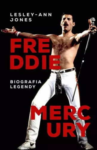Freddie Mercury - Biografia legendy - Lesley-Ann Jones
