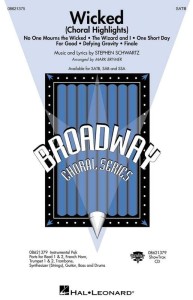 Stephen Schwartz: Wicked Choral Highlights - piosenki z musicalu Wicked - Mark Brymer - nuty na chór mieszany i fortepian