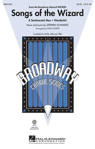 Stephen Schwartz: Songs of the Wizard - 2 piosenki z musicalu Wicked - Mark Brymer - nuty na chór mieszany i fortepian