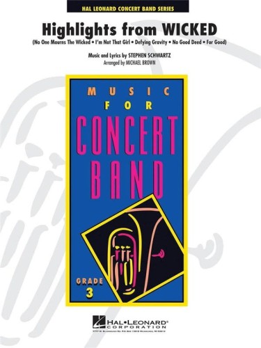 Music for Concert Band: Stephen Schwartz - Highlights from Wicked (Score & Parts) - Paul Jennings - składanka piosenek z musicalu - nuty na młodzieżową orkiestrę dętą