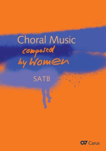 Choral Music Composed by Women - nuty na chór mieszany SATB