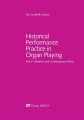 Jon Laukvik: Historical performance practice in organ playing - Part 3 Modern and Contemporary Music - historyczna praktyka wykonawcza w grze na organach