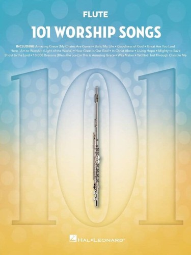 101 Worship Songs: Flute - nuty na flet poprzeczny solo